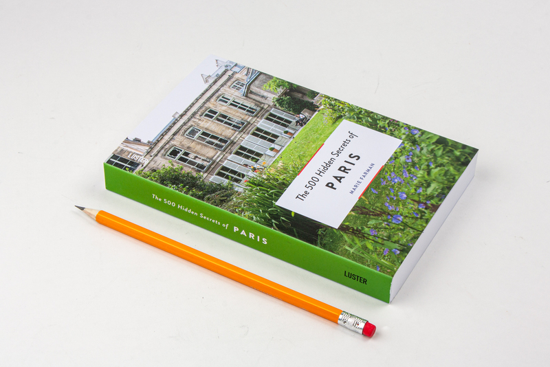 The 500 Hidden Secrets of Paris 3
