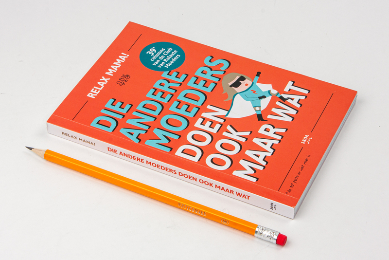 Die andere moeders doen ook maar wat 3