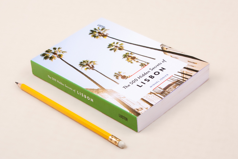 The 500 Hidden Secrets of Lisbon 3