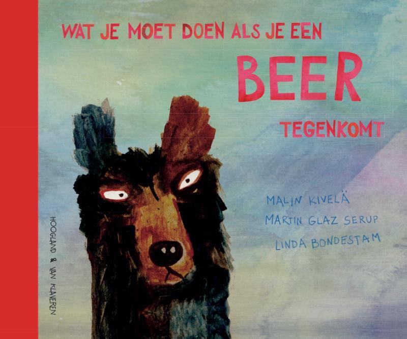 Omslag van boek: Wat je moet doen als je een beer tegenkomt