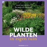 Wilde planten in eigen tuin 1